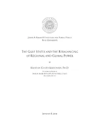 The Gulf States and the Rebalancing of Regional and Global Power