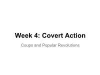 Week 4: Covert Action