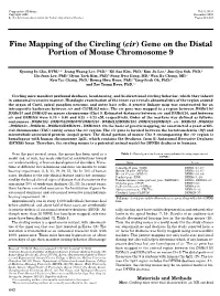 Fine Mapping of the Circling (&lt;I&gt;Cir&lt;/I&gt;) Gene on the Distal