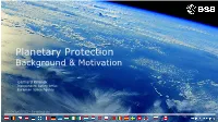 Planetary Protection Background & Motivation