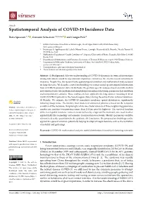 Spatiotemporal Analysis of COVID-19 Incidence Data