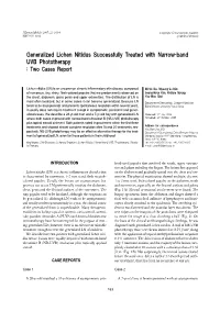 Generalized Lichen Nitidus Successfully Treated with Narrow-Band UVB Phototherapy : Two Cases Report
