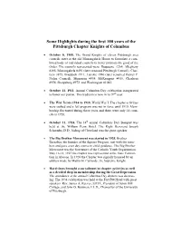 Some Highlights During the First 100 Years of the Pittsburgh Chapter Knights of Columbus