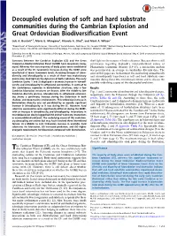 Decoupled Evolution of Soft and Hard Substrate Communities During the Cambrian Explosion and Great Ordovician Biodiversification Event