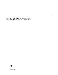 Fxplug SDK Overview