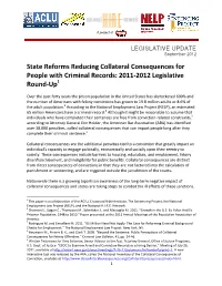 State Reforms Reducing Collateral Consequences for People with Criminal Records: 2011-2012 Legislative Round-Up1