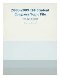 20082009 TFF Student Congress Topic File
