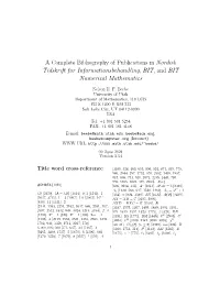 A Complete Bibliography of Publications in Nordisk Tidskrift for Informationsbehandling, BIT, and BIT Numerical Mathematics