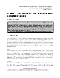 A Study on Vertical and Broad-Based Search Engines