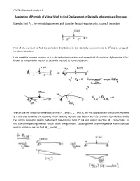 Application of Principle of Virtual Work to Find Displacement in Statically Indeterminate Structures