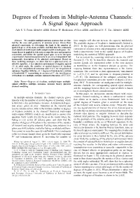 Degrees of Freedom in Multiple-Antenna Channels: a Signal Space Approach Ada S