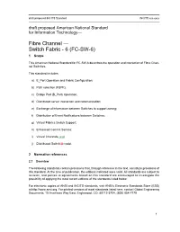 Fibre Channel — Switch Fabric - 6 (FC-SW-6) 1 Scope