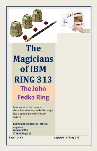 The Magicians of IBM RING 313, the JOHN FEDKO RING