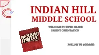 Welcome to Fifth Grade Parent Orientation Follow