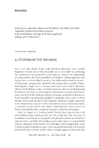 A Utopian in the Balkans