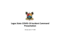 Lagos State COVID-19 Incident Command Presentation