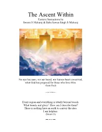 The Ascent Within Esoteric Instructions by Swami Ji Maharaj & Baba Sawan Singh Ji Maharaj