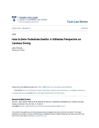 How to Deter Pedestrian Deaths: a Utilitarian Perspective on Careless Driving