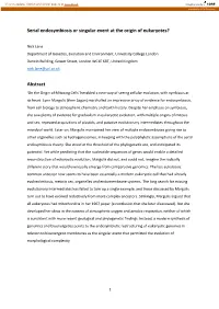 Serial Endosymbiosis Or Singular Event at the Origin of Eukaryotes?