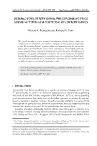 DEMAND for LOTTERY GAMBLING: Evaluating Price Sensitivity Within a Portfolio of LOTTERY Games