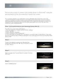Instructions on How to Connect Your Mobile Phone Via Bluetooth® Using the Pairing Feature of the Mercedes-Benz Hands-Free System
