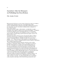 Journalism After the Monopoly on Publishing Has Been Broken