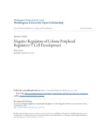 Negative Regulators of Colonic Peripheral Regulatory T Cell Development Teresa Lei Ai Washington University in St