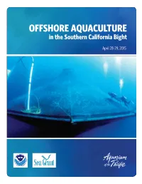 Offshore Aquaculture in the Southern California Bight