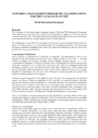 Towards a Management Hierarchy (Classification) for the Catalogue of Life