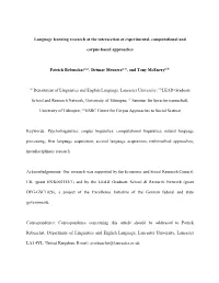 Language Learning Research at the Intersection of Experimental, Computational and Corpus-Based Approaches Patrick Rebuschat
