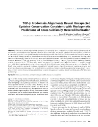 TGF-Β Prodomain Alignments Reveal Unexpected Cysteine Conservation Consistent with Phylogenetic Predictions of Cross-Subfamily