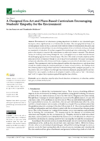 A Designed Eco-Art and Place-Based Curriculum Encouraging Students’ Empathy for the Environment
