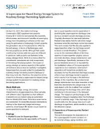 A Supercapacitor-Based Energy Storage System for Roadway