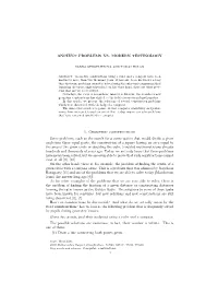 ANCIENT PROBLEMS VS. MODERN TECHNOLOGY 1. Geometric Constructions Some Problems, Such As the Search for a Construction That Woul