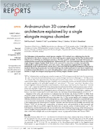 Ardnamurchan 3D Cone-Sheet Architecture Explained by a Single