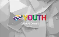 Calling All Gamers May 2017