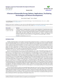 A Review of Renewable Energy Options, Applications, Facilitating Technologies and Recent Developments