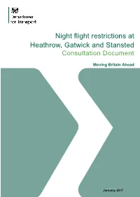Night Flight Restrictions at Heathrow, Gatwick and Stansted for Many Years, Balancing the Interests of Communities, Passengers and the Wider Economy