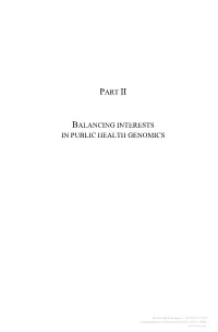 Part Ii Balancing Interests in Public Health Genomics