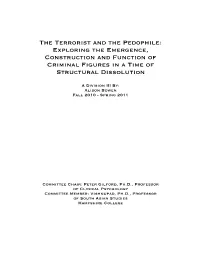 The Terrorist and the Pedophile: Exploring the Emergence, Construction and Function of Criminal Figures in a Time of Structural Dissolution