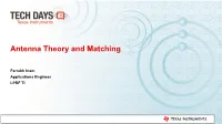 Antenna Theory and Matching