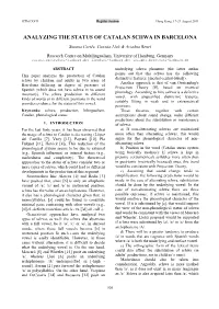 Analyzing the Status of Catalan Schwa in Barcelona