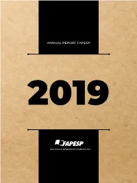 Annual Report Fapesp Report Annual 2019