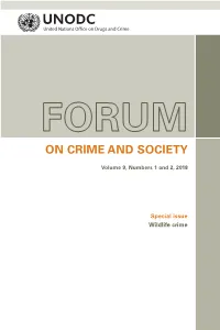 FORUM on CRIME and SOCIETY Volume 9, Numbers 1 and 2, 2018