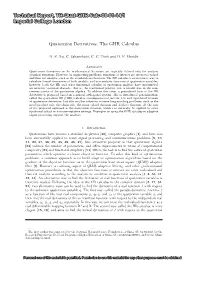 Quaternion Derivatives: the GHR Calculus