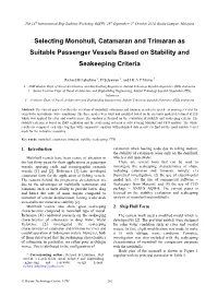 Selecting Monohull, Catamaran and Trimaran As Suitable Passenger Vessels Based on Stability and Seakeeping Criteria