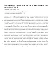 The Ionospheric Response Over the UK to Major Bombing Raids During World War II Christopher J