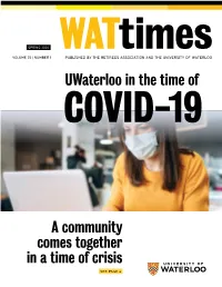 Uwaterloo in the Time of a Community Comes Together in a Time of Crisis