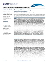 Electron Precipitation Models in Global Magnetosphere Simulations