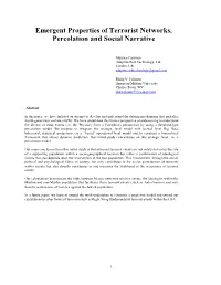 Emergent Properties of Terrorist Networks, Percolation and Social Narrative